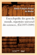 Encyclopdie Des Gens Du Monde, Rpertoire Universel Des Sciences, (d.1833-1844)