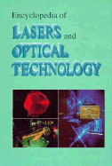 Encyclopaedia of Lasers and Optical Technology