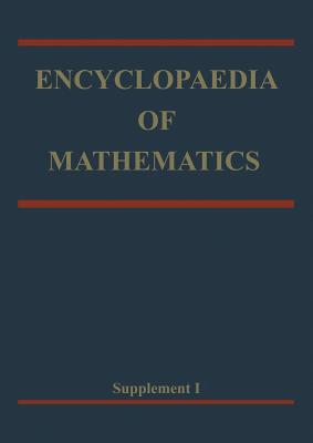 Encyclopaedia of Mathematics: Supplement Volume I - Hazewinkel, Michiel (Editor)