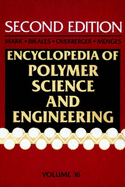 Encyclopaedia of Polymer Science and Engineering: Styrene Polymers to Toys