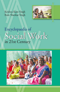 Encyclopaedia of Social Work in 21st Century