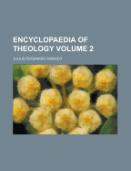 Encyclopaedia of Theology Volume 2