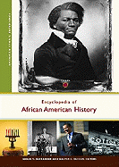 Encyclopedia of African American History: [3 Volumes]
