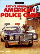 Encyclopedia of American Police Cars - Sanow, Edwin J