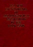 Encyclopedia of Archaeological Excavations in the Holy Land - Stern