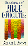 Encyclopedia of Bible Difficulties