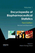 Encyclopedia of Biopharmaceutical Statistics, Third Edition