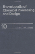 Encyclopedia of Chemical Processing and Design: Volume 10 - Coking to Computer - McKetta Jr, John J