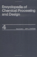 Encyclopedia of Chemical Processing and Design: Volume 4 - Asphalt Emulsion to Blending - McKetta Jr, John J