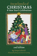 Encyclopedia of Christmas & New Year's Celebrations - Gulevich, Tanya, and Lamb, Rebecca Ann