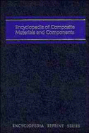 Encyclopedia of Composite Materials and Components - Grayson, Martin (Editor)