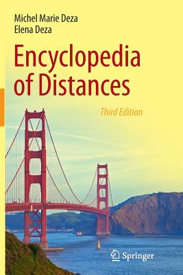 Encyclopedia of Distances - Deza, Michel Marie, and Deza, Elena