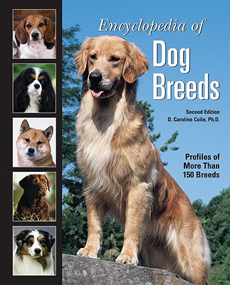 Encyclopedia of Dog Breeds - Coile, D Caroline, PhD
