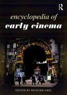 Encyclopedia of Early Cinema