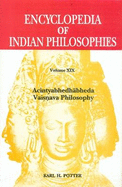 Encyclopedia of Indian Philosophies: Volume 19