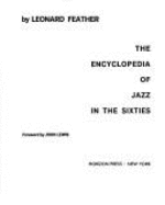 Encyclopedia of Jazz in the Sixties - Feather, Leonard