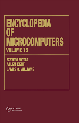 Encyclopedia of Microcomputers: Volume 15 - Reporting on Parallel Software to SNOBOL - Kent, Allen (Editor), and Williams, James G. (Editor)