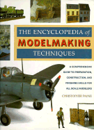 Encyclopedia of Model Making Techniques