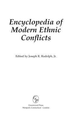 Encyclopedia of Modern Ethnic Conflicts - Rudolph, Joseph R