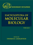 Encyclopedia of Molecular Biology, Volume 1