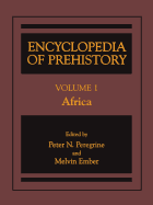 Encyclopedia of Prehistory: Volume 1: Africa