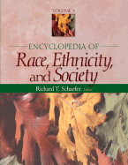 Encyclopedia of Race, Ethnicity, and Society Set