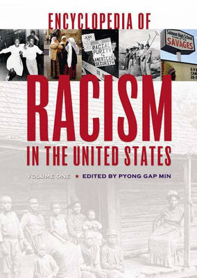 Encyclopedia of Racism in the United States - Min, Pyong Gap, Dr.