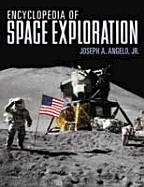 Encyclopedia of Space Exploration - Angelo, Joseph A, Jr.