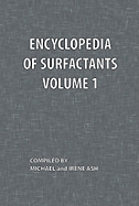 Encyclopedia of Surfactants Volume 1