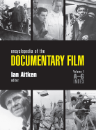 Encyclopedia of the Documentary Film - Aitken, Ian, Professor