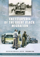 Encyclopedia of the Great Black Migration: Greenwood Milestones in African American History
