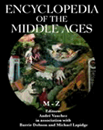 Encyclopedia of the Middle Ages. Vol I - Vauchez, Andre