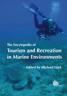 Encyclopedia of Tourism and Recreation in Marine Environments