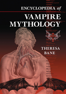 Encyclopedia of Vampire Mythology - Bane, Theresa