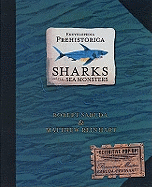 Encyclopedia Prehistorica Sharks and Other Sea Monsters: The Definitive Pop-Up