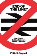 End of the Line?: The Fate of Public Transport Under Thatcher