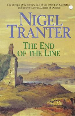End of the Line - Tranter, Nigel
