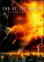 End of the World - Steven R. Monroe