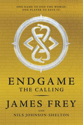 Endgame: The Calling - Frey, James, and Johnson-Shelton, Nils