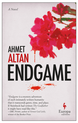 Endgame - Altan, Ahmet, and Dawe, Alexander (Translated by)