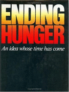 Ending Hunger: An Idea Whose Time Has Come - Hunger Project