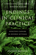 Endings in Clinical Practice, Second Edition: Endings in Clinical Practice, Second Edition