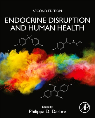 Endocrine Disruption and Human Health - Darbre, Philippa D (Editor)