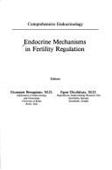 Endocrine Mechanisms in Fertility Regulation