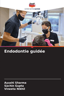 Endodontie guid?e