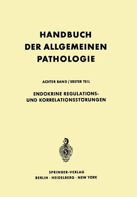 Endokrine Regulations- Und Korrelationsstrungen - Seifert, Gerhard, and Bargmann, W (Revised by), and Khnau, J (Revised by)