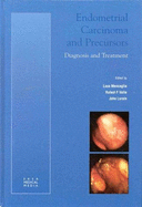 Endometrial Carcinoma and Precursors: Diagnosis and Treatment - Lurain, John, and Mencaglia, Luca, and Valle, Rafael F