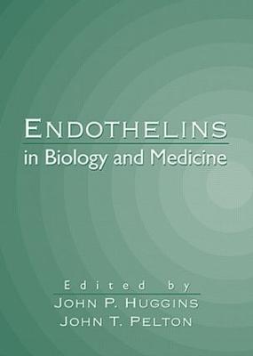 Endothelins in Biology and Medicine - Huggins, John P, and Lippton, Howard L (Contributions by), and Pelton, John T