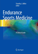 Endurance Sports Medicine: A Clinical Guide