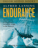 "Endurance": The True Story of Shackleton's Incredible Voyage to the Antarctic